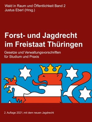cover image of Forst- und Jagdrecht im Freistaat Thüringen